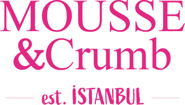MOUSSE & Crumb — est. İstanbul